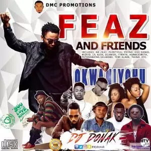 Dj Donak - Feaz & Friends Mix
